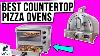 10 Best Countertop Pizza Ovens 2020